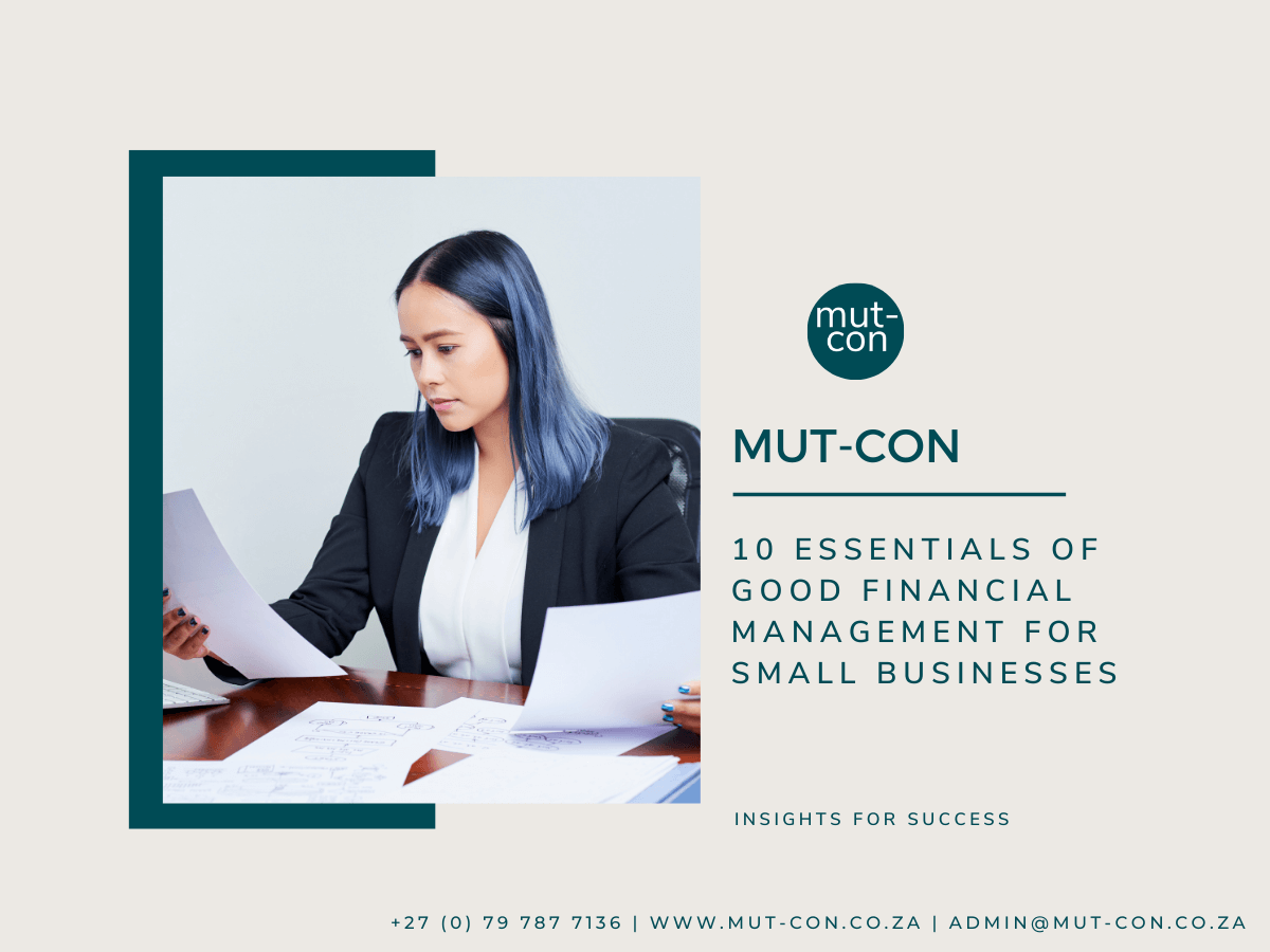 10 Essentials of Good Financial Management for Small Businesses