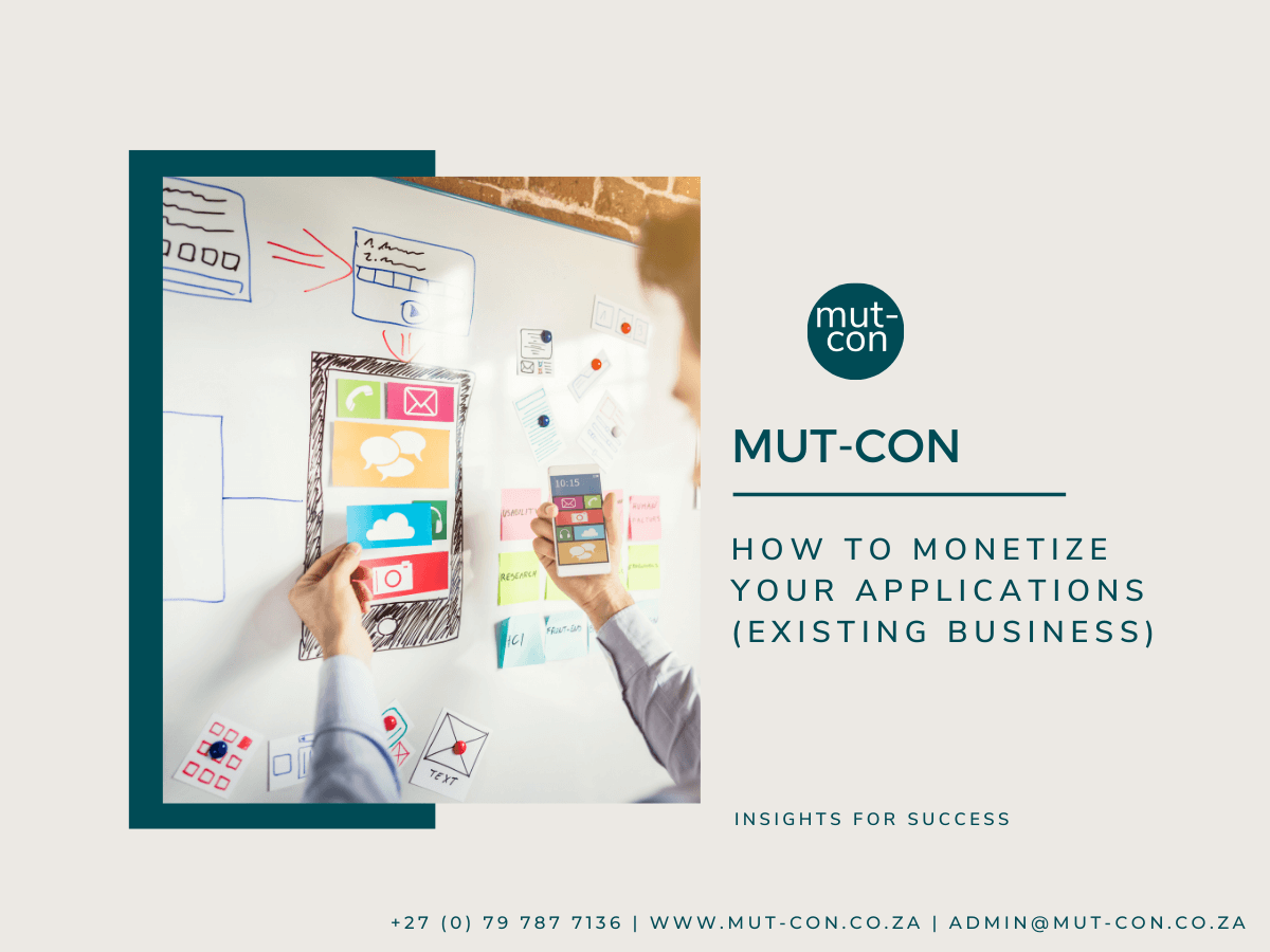 How to Monetize Your Applications (Existing Business)