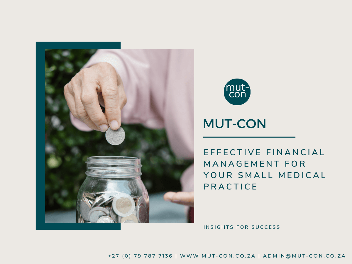 Effective Financial Management for your Small Medical Practice