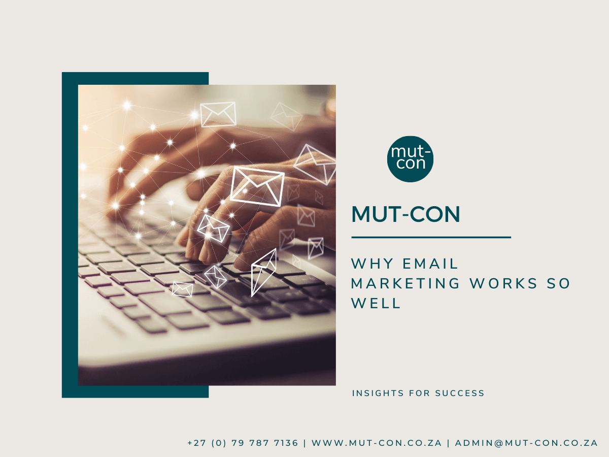 Why Email Marketing Works So Well