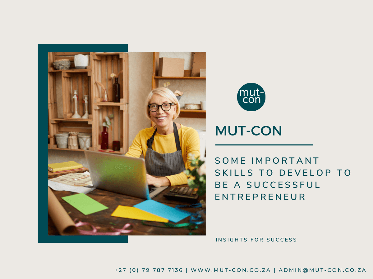 Some important skills to develop to be a successful entrepreneur